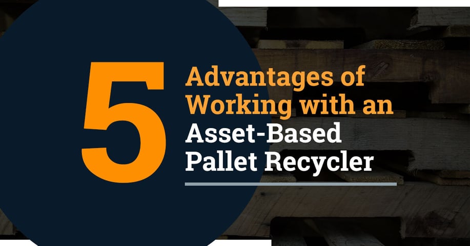 Enhancing Business Efficiency: The Advantages of Asset-Based Pallet Recyclers