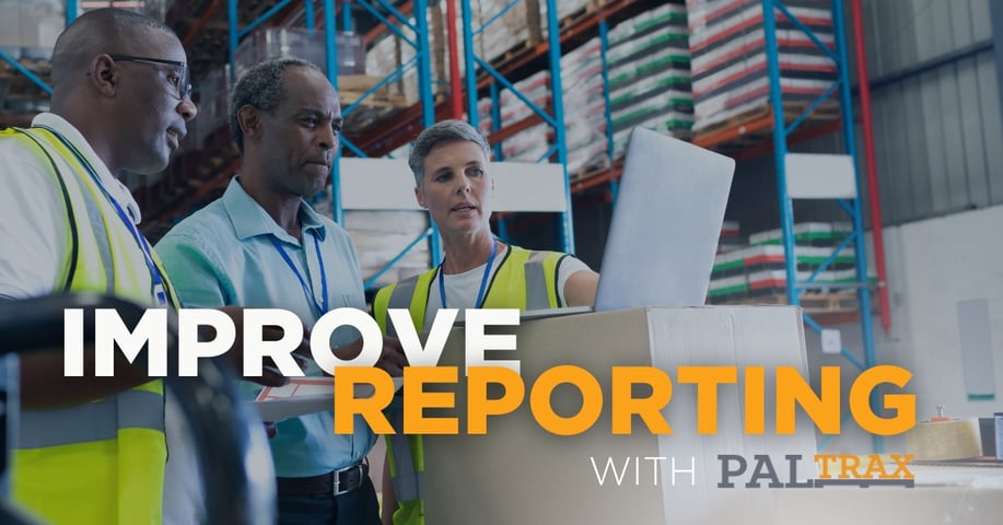 Improve Reporting with PalTrax